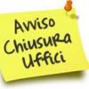 Avviso chiusura uffici